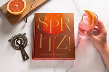 Load image into Gallery viewer, Spritz! Cocktail Recipe Book
